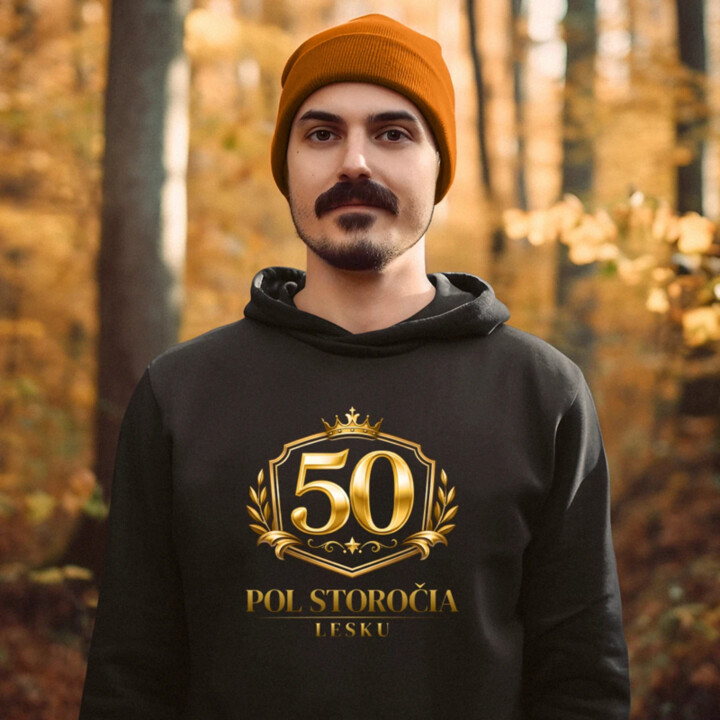 50 – pol storočia lesku  - pánska mikina s potlačou