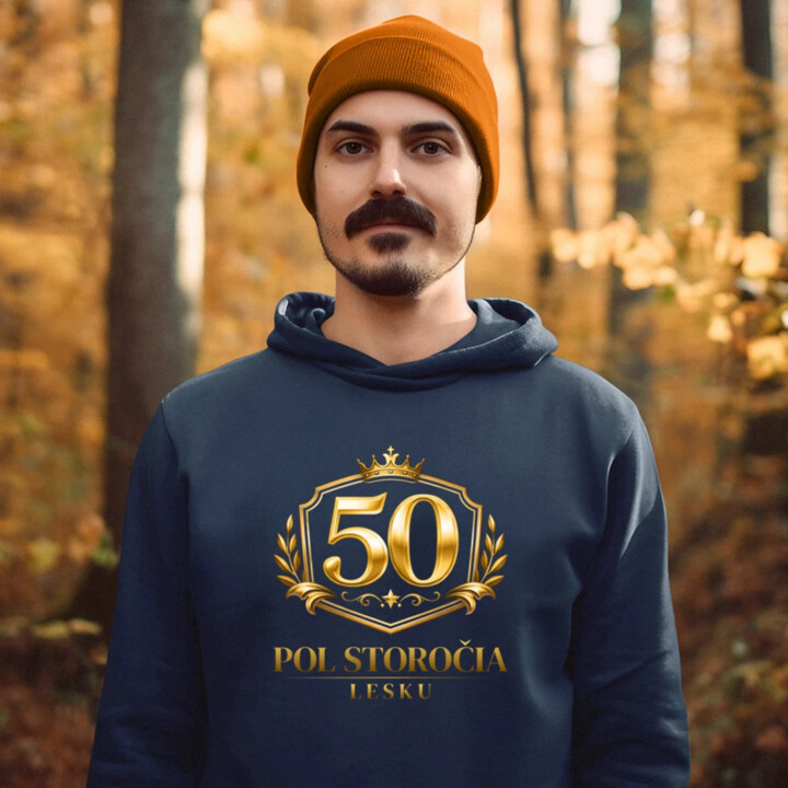 50 – pol storočia lesku  - pánska mikina s potlačou