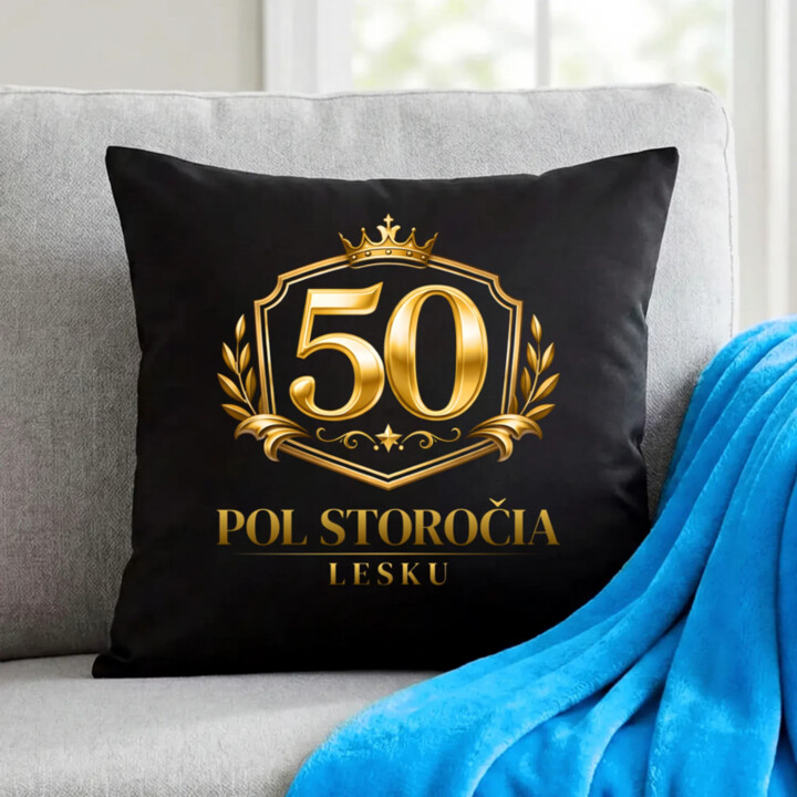 50 – pol storočia lesku - čierny vankúš s potlačou