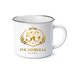 50 – pol storočia lesku  - smaltovaný hrnček s potlačou