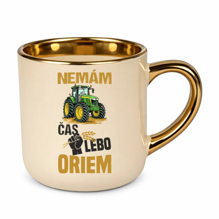Nemám čas, lebo oriem – Elegantný hrnček na darček