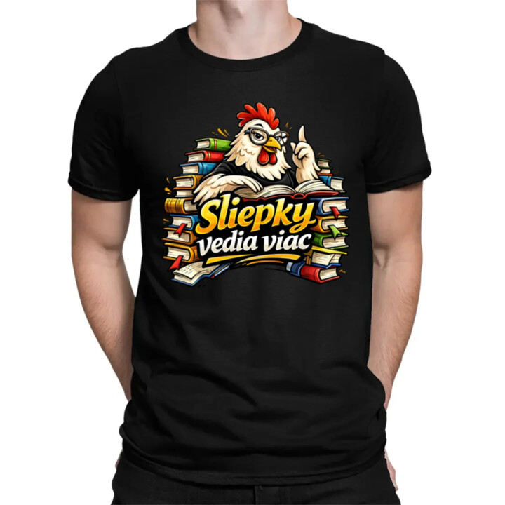 Sliepky vedia viac - pánske tričko s potlačou