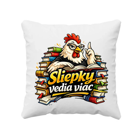 Sliepky vedia viac - vankúš s potlačou