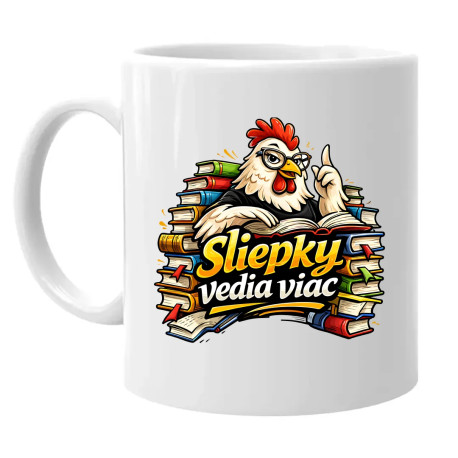 Sliepky vedia viac - keramický hrnček s potlačou