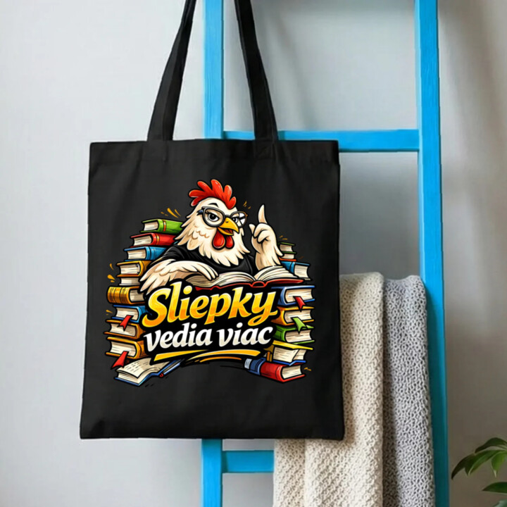 Sliepky vedia viac - taška s potlačou