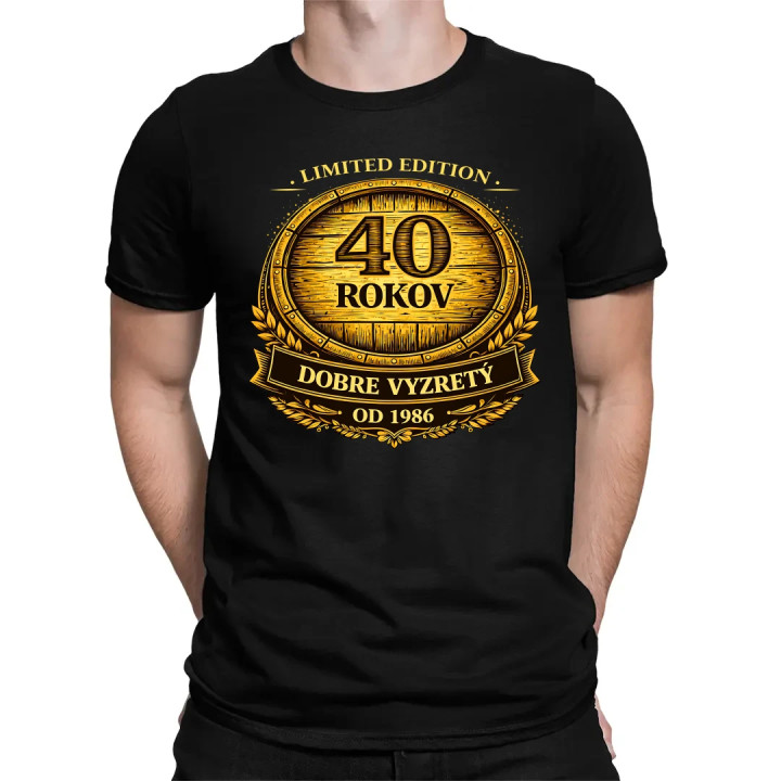 Limited edition 40 rokov - dobre vyzretý - od 1986 - pánske tričko s potlačou