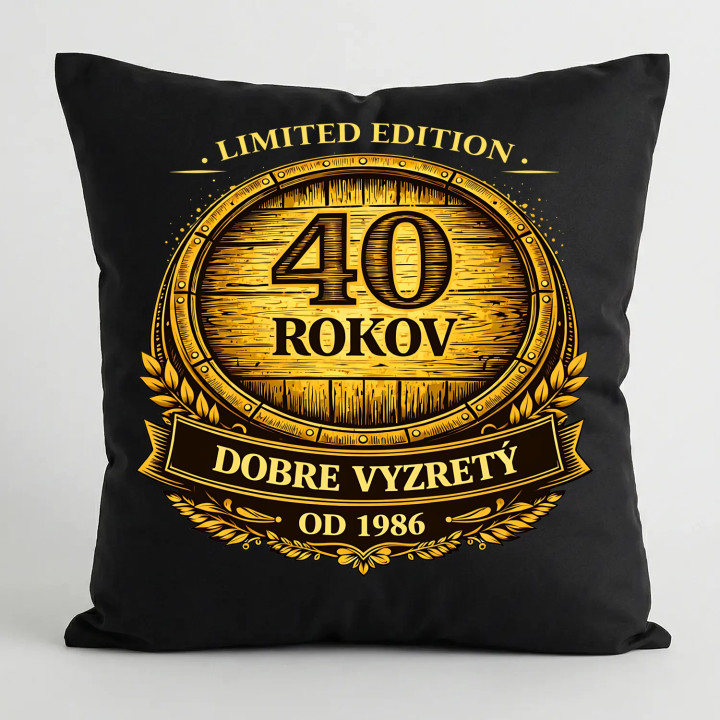 Limited edition 40 rokov - dobre vyzretý - od 1986 - čierny vankúš s potlačou