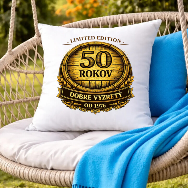 Limited edition 50 rokov - dobre vyzretý - od 1976 - vankúš s potlačou