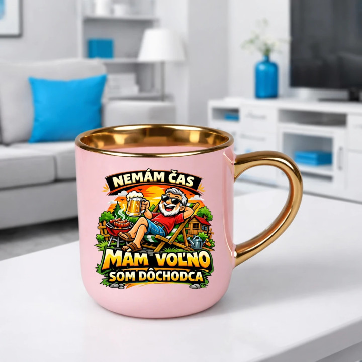 Nemám čas, mám voľno - som dôchodca – Elegantný hrnček na darček