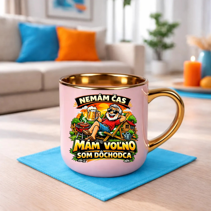  Nemám čas, mám voľno - som dôchodca – Elegantný hrnček na darček