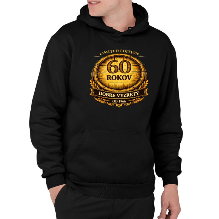 Limited edition 60 rokov - dobre vyzretý - od 1966  - pánska mikina s potlačou
