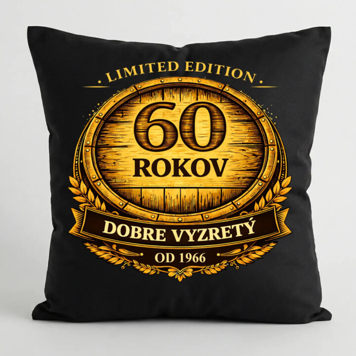 Limited edition 60 rokov - dobre vyzretý - od 1966 - čierny vankúš s potlačou