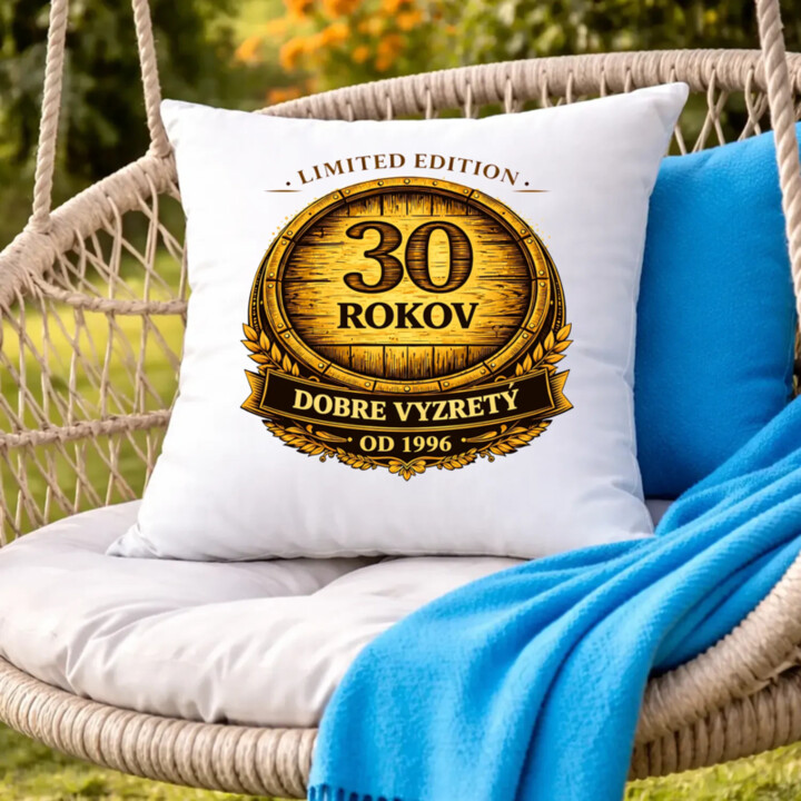 Limited edition 30 rokov - dobre vyzretý - od 1996 - vankúš s potlačou