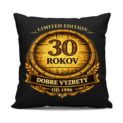 Limited edition 30 rokov - dobre vyzretý - od 1996 - čierny vankúš s potlačou