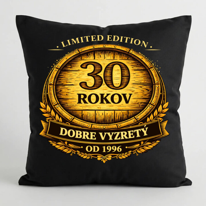 Limited edition 30 rokov - dobre vyzretý - od 1996 - čierny vankúš s potlačou