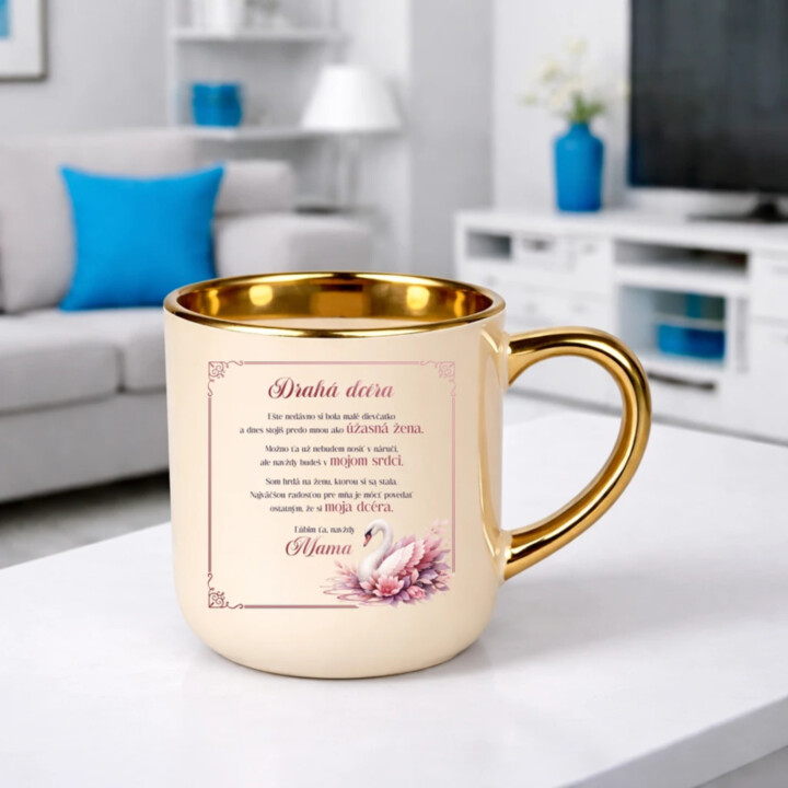 Drahá dcéra, ešte nedávno si bola malé dievčatko – Elegantný hrnček na darček
