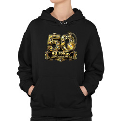 50 rokov a všetko funguje ako má  - dámska mikina s potlačou