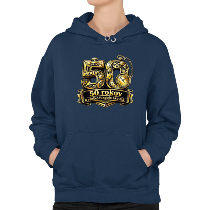 50 rokov a všetko funguje ako má  - dámska mikina s potlačou