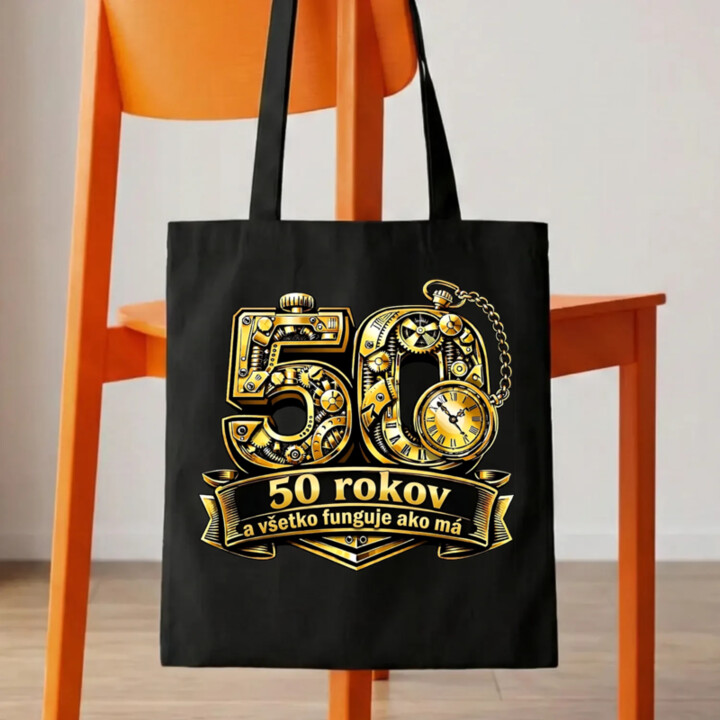 50 rokov a všetko funguje ako má - taška s potlačou