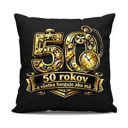 50 rokov a všetko funguje ako má - čierny vankúš s potlačou