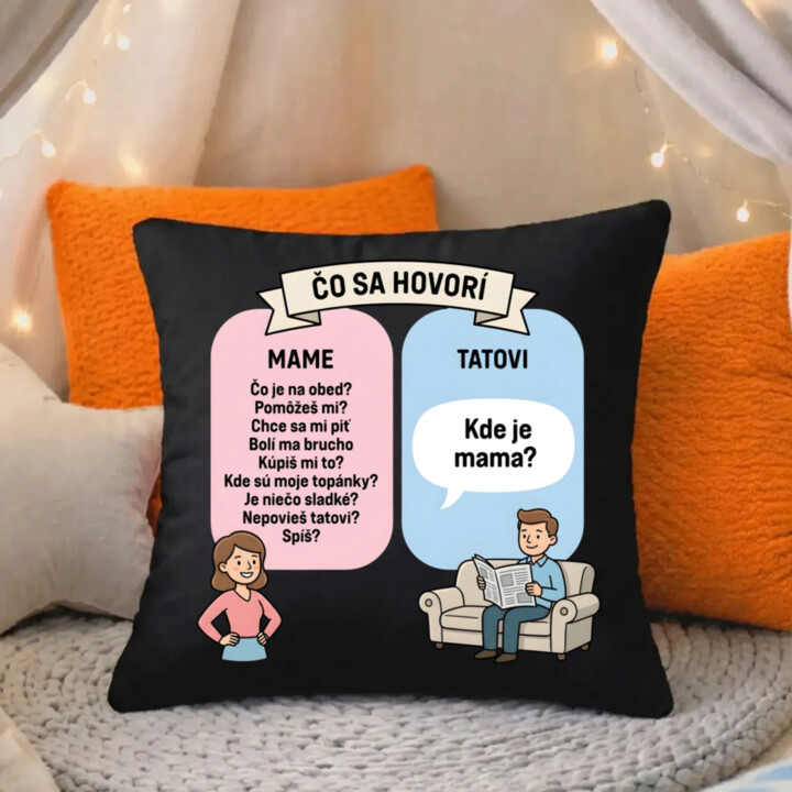 Čo sa hovorí mame - čierny vankúš s potlačou