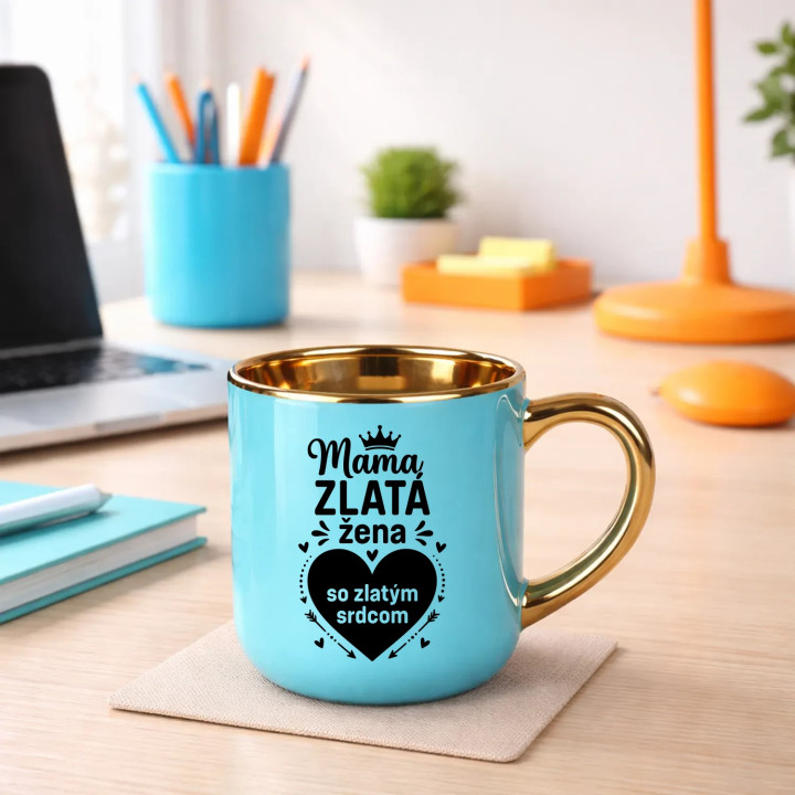 Mama - zlatá žena so zlatým srdcom – elegantný hrnček na darček
