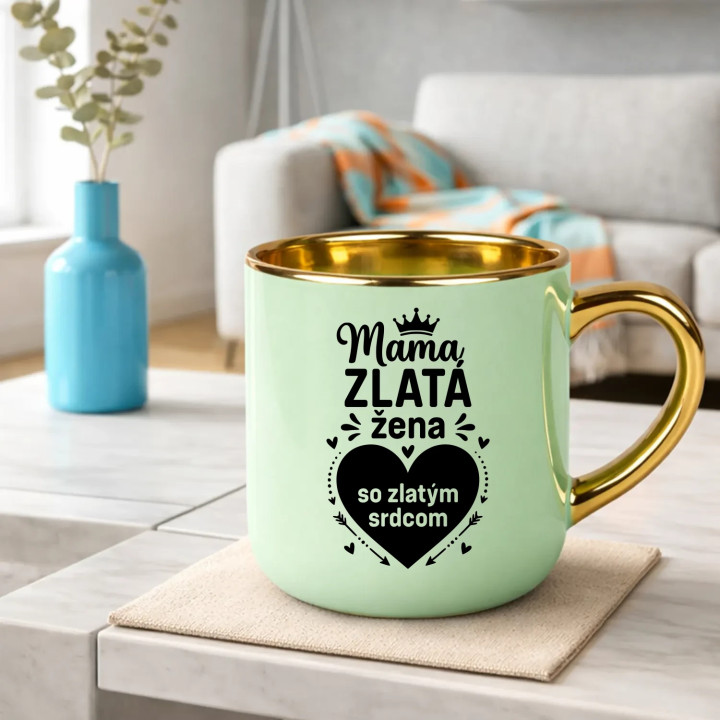 Mama - zlatá žena so zlatým srdcom – elegantný hrnček na darček
