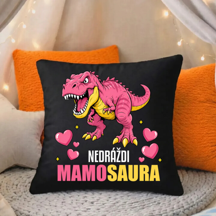 Nedráždi mamosaura - čierny vankúš s potlačou