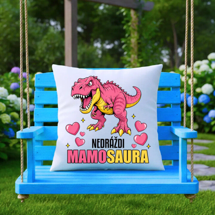Nedráždi mamosaura - vankúš s potlačou