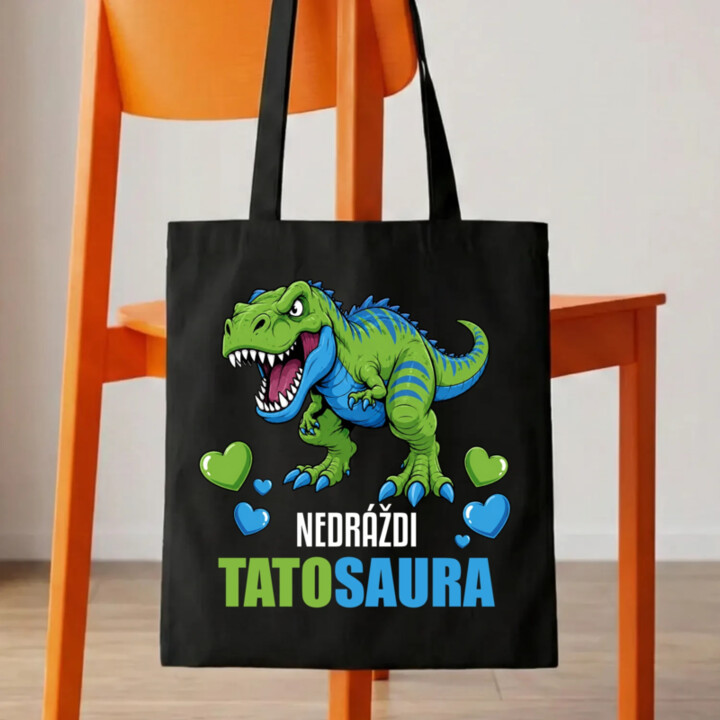 Nedráždi tatosaura - taška s potlačou