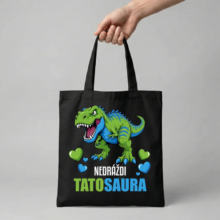 Nedráždi tatosaura - taška s potlačou