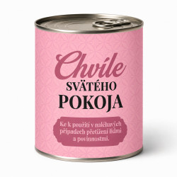 Chvíle svätého pokoja - Zabaľte to do plechovky a prekvapte ešte pred rozbalením!