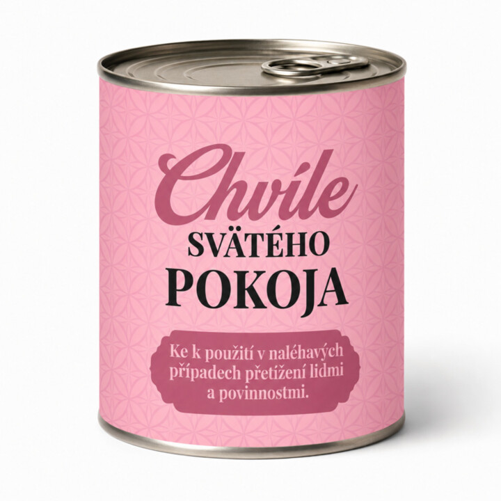 Chvíle svätého pokoja - Zabaľte to do plechovky a prekvapte ešte pred rozbalením!