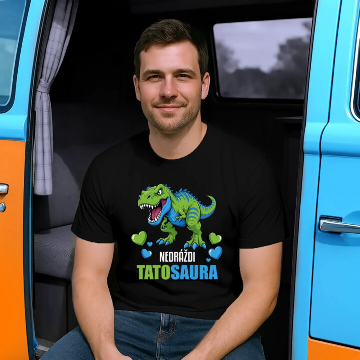 Nedráždi tatosaura - pánske tričko s potlačou