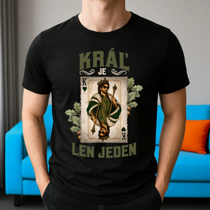 Kráľ je len jeden - pánske tričko s potlačou