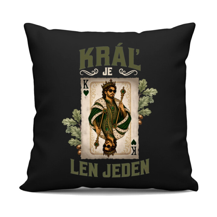 Kráľ je len jeden - čierny vankúš s potlačou