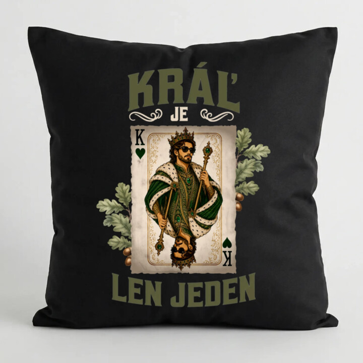Kráľ je len jeden - čierny vankúš s potlačou