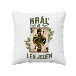 Kráľ je len jeden - vankúš s potlačou