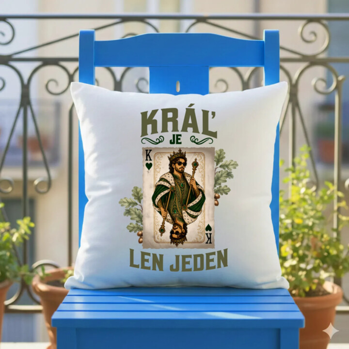 Kráľ je len jeden - vankúš s potlačou