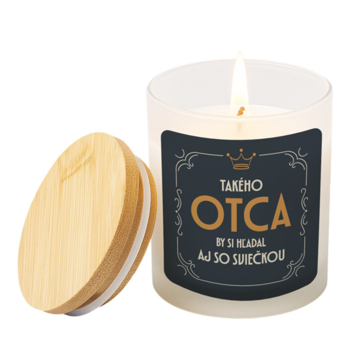 Takého otca by si hľadal aj so sviečkou - vonná svieca s potlačou