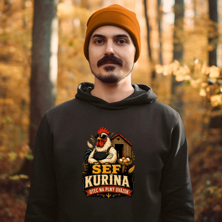 Šéf kurína. Otec na plný úväzok  - pánska mikina s potlačou