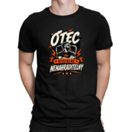 Otec – oficiálne nenahraditeľný - pánske tričko s potlačou