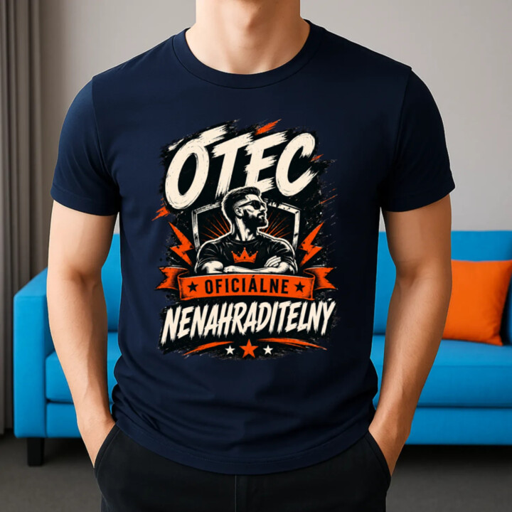 Otec – oficiálne nenahraditeľný - pánske tričko s potlačou