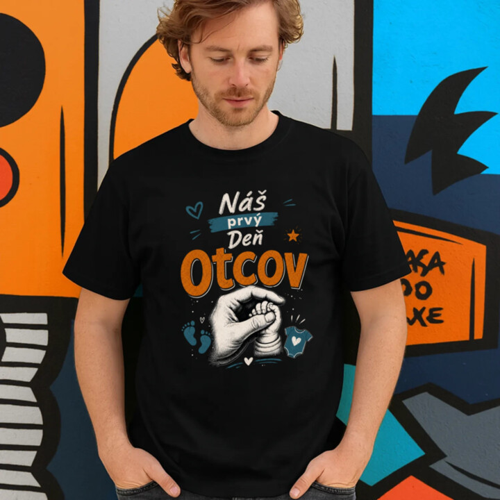 Náš prvý Deň otcov - pánske tričko s potlačou