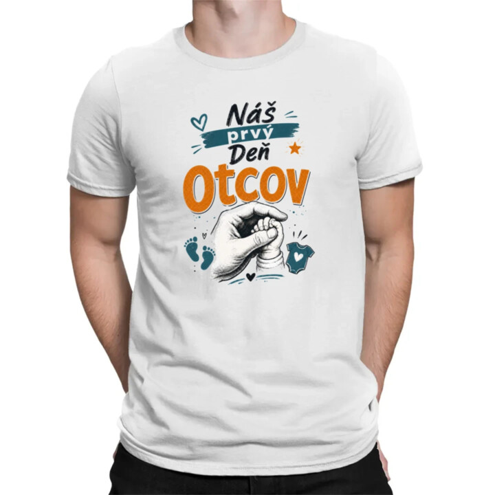 Náš prvý Deň otcov - pánske tričko s potlačou