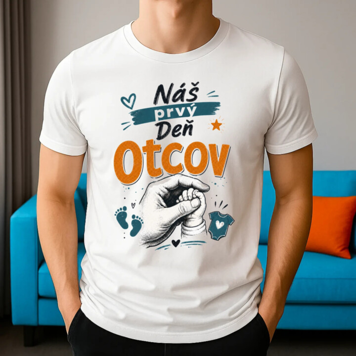 Náš prvý Deň otcov - pánske tričko s potlačou