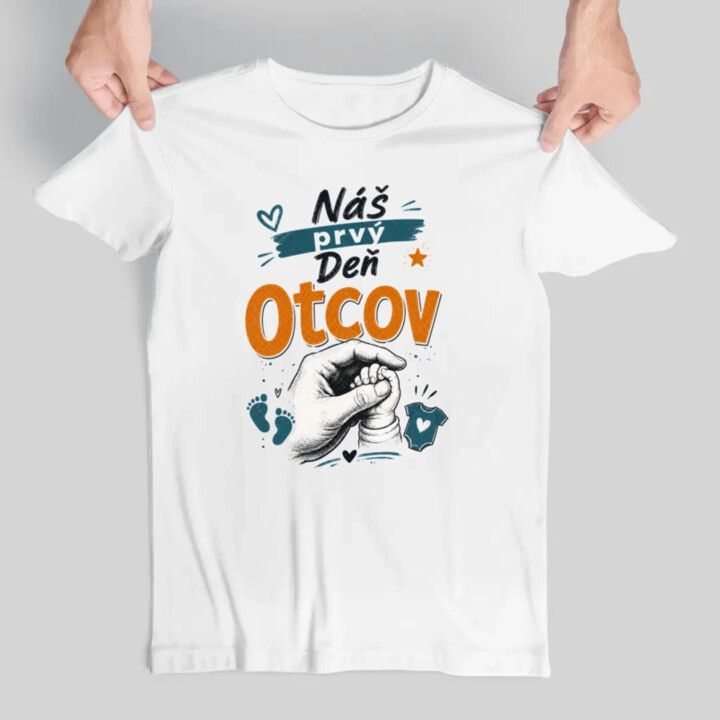 Náš prvý Deň otcov - pánske tričko s potlačou