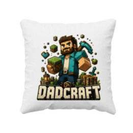 Dadcraft - vankúš s potlačou