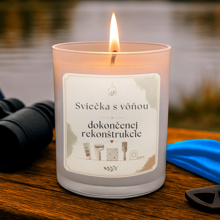 Sviečka s vôňou dokončenej rekonštrukcie - vonná sviečka ako darček