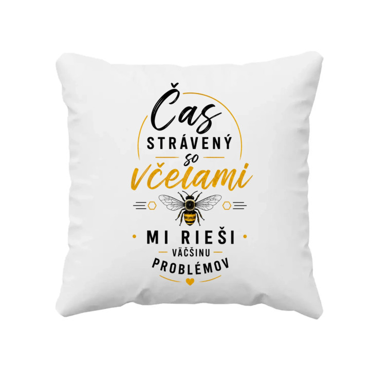 Čas strávený so včelami mi rieši väčšinu problémov - vankúš s potlačou